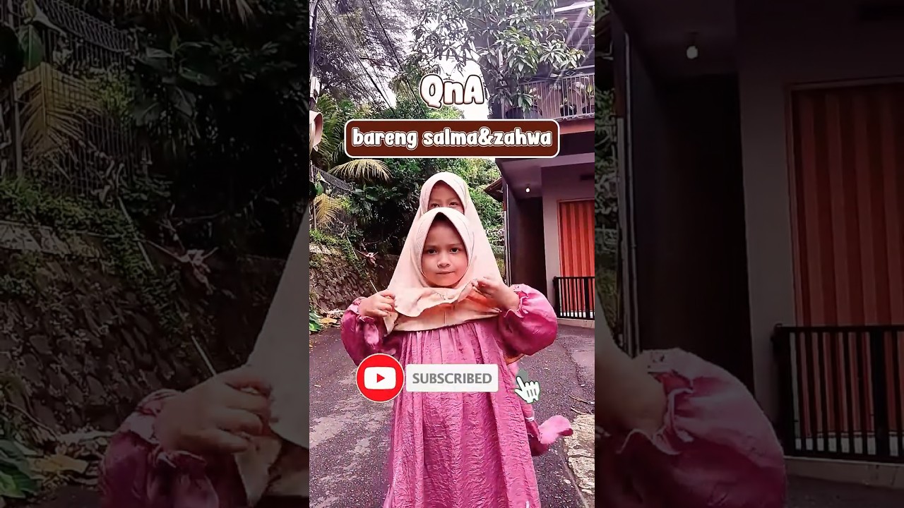 TANYA JAWAB SAMBIL BELAJAR BARENG SALMA & ZAHWA 🤣