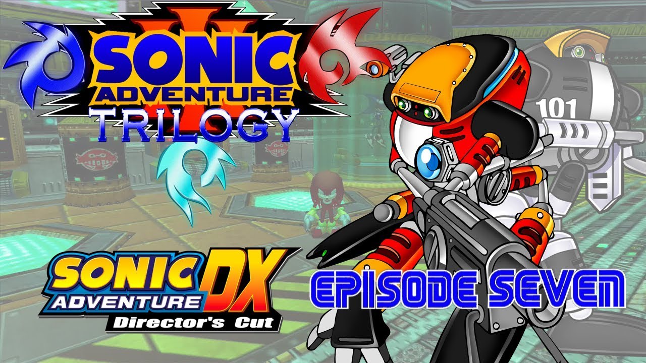 Sonic Adventure Trilogy: Sonic Adventure - Gamma's Story