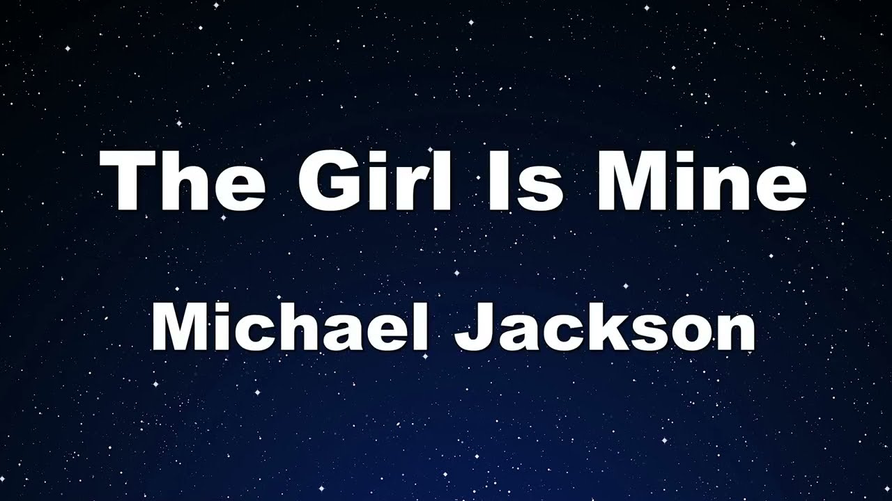 Karaoke♬ The Girl Is Mine - Michael Jackson 【No Guide Melody】 Instrumental, Lyric