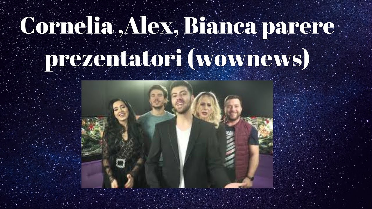 Wow News parere prezentatori Cornelia Ionescu ,Alex Mihei ,Bianca Comanici !