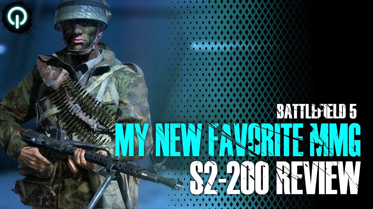 My New Favorite MMG (S2-200 Review) | Battlefield 5