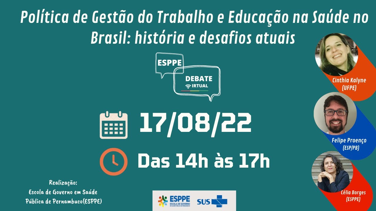 Política de Gestão do Trabalho e Educação na Saúde no Brasil: história e desafios atuais