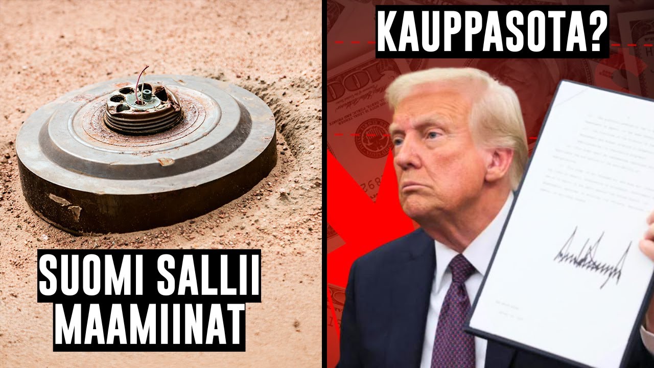 Suomi sallii maamiinat | Trumpin rajut tullit | Netanjahu uhmasi pid&auml;tysm&auml;&auml;r&auml;yst&auml;