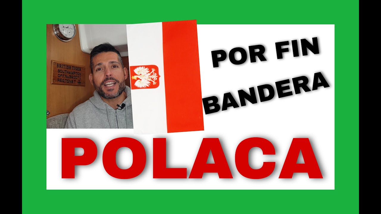 CAMBIAR BANDERA de barco a POLACA EP. 4