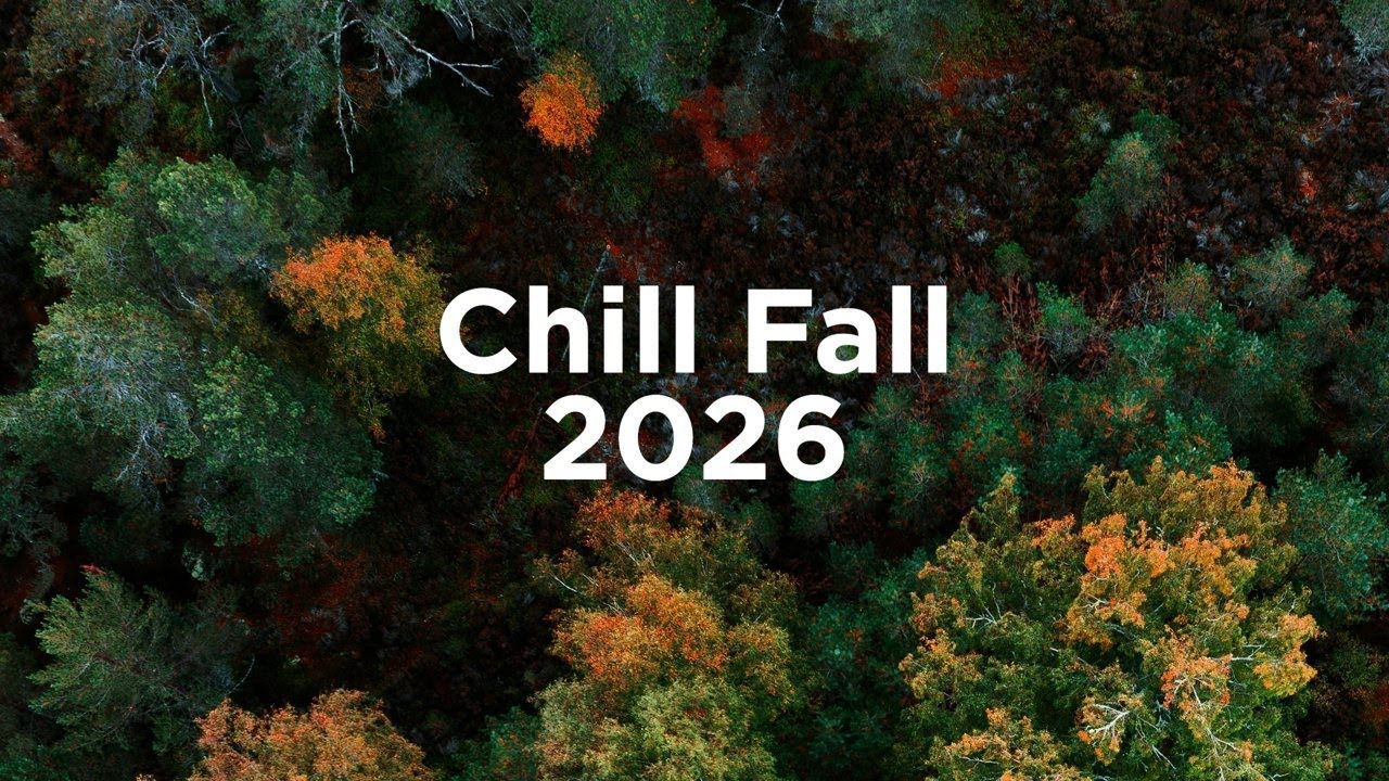 Chill Fall Mix 2026 ☕ Chillout House Mix