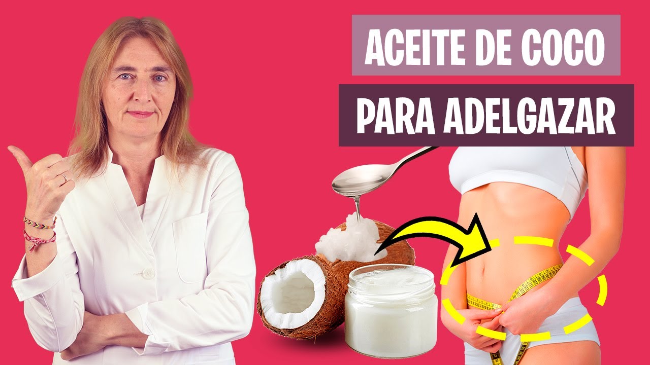 NO SABES si el ACEITE DE COCO ADELGAZA | Aceite de coco para bajar de peso | Nutrición y Dietética