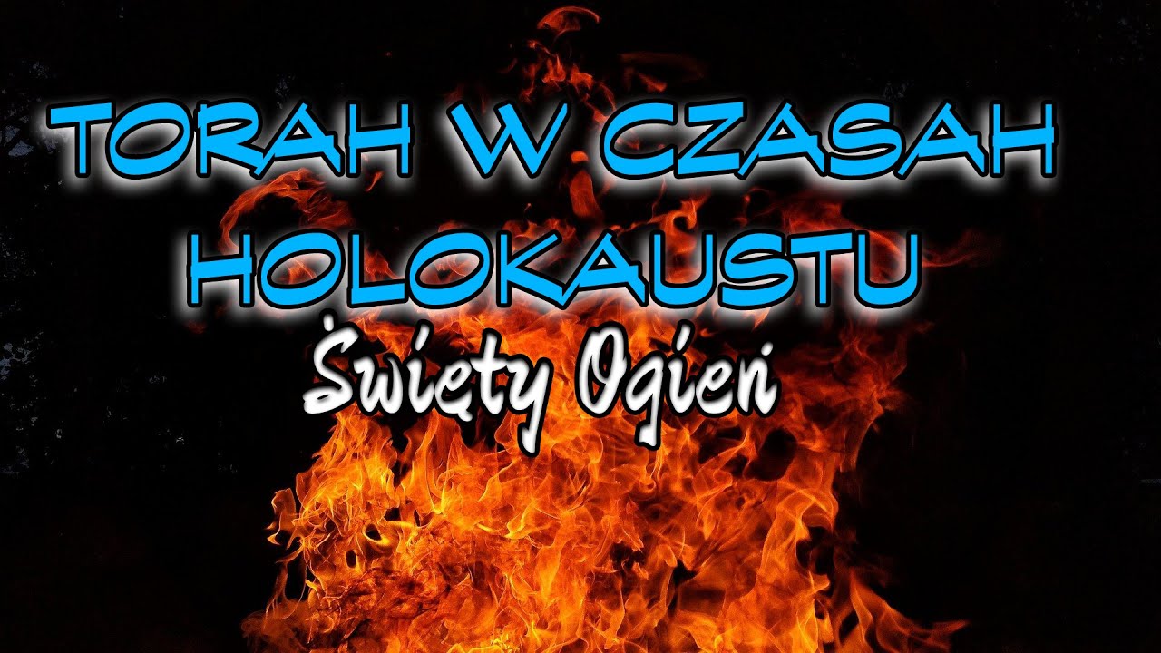 Torah w czasach Holokaustu - Święty Ogień w Getcie Warszawskim - Piaseczno Rebe Kalaniums Shapiro