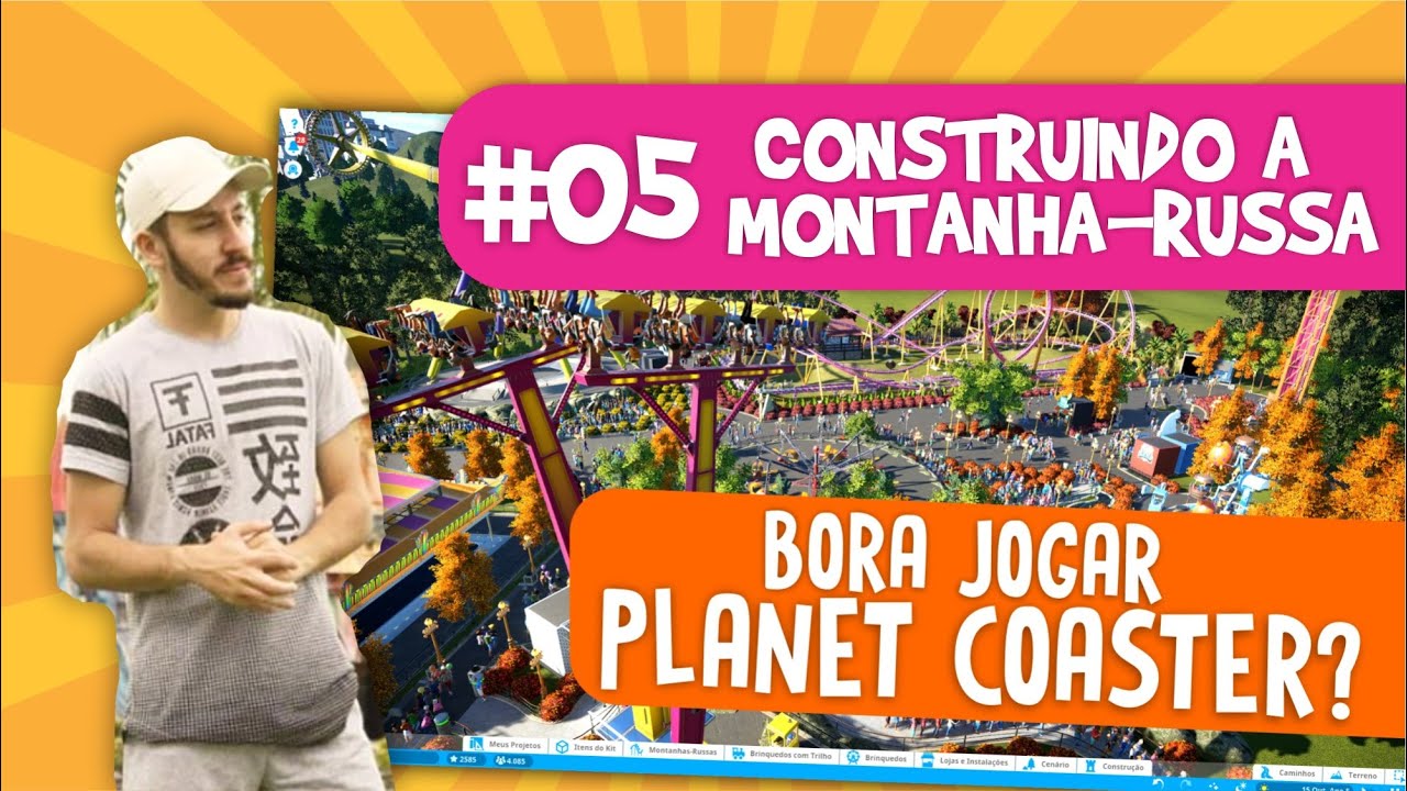 Bora jogar Planet Coaster? Vem comigo! - EP. 04 (construindo a montanha-russa)
