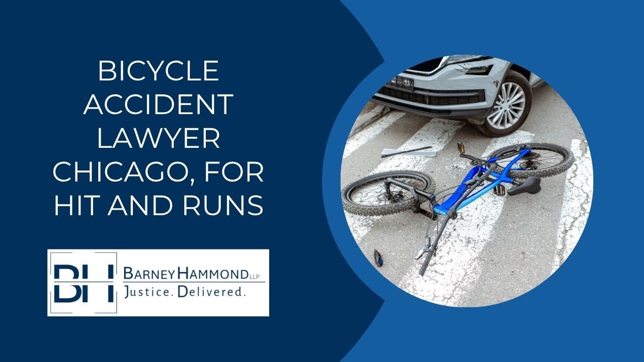 Bicycle Accident Lawyer Chicago for Hit and Runs | Barney Hammond LLP | What to Do After Hit and Run