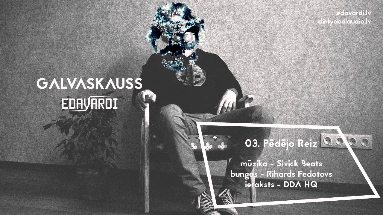 Edavārdi - Pēdējo Reiz
