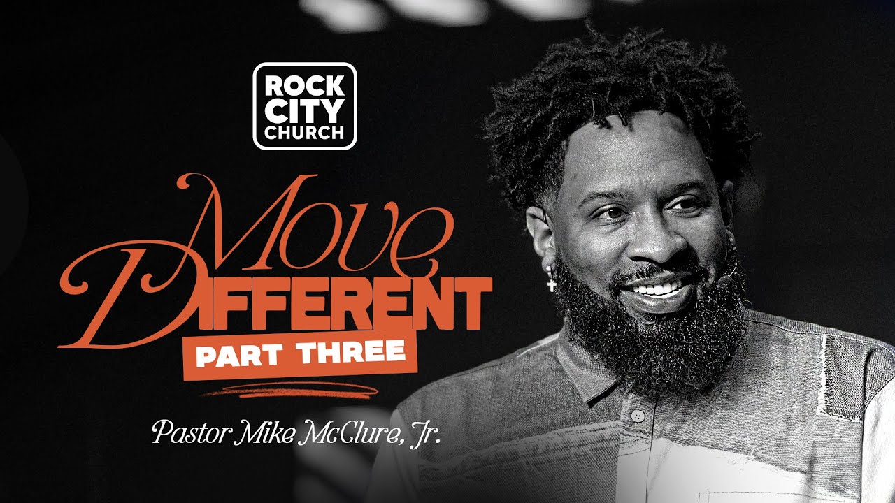 Proof // Move Different Pt.3 // Pastor Mike McClure, Jr