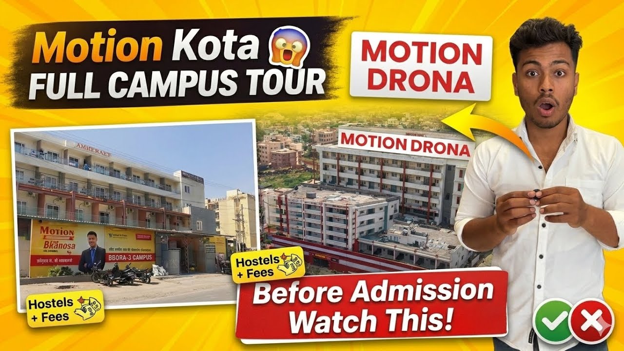 Motion Kota Full Campus Tour 😱 | Before Admission Watch This!