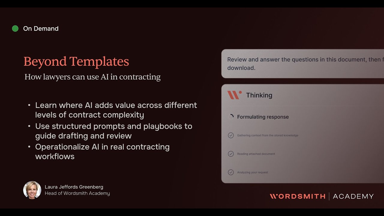 Beyond Templates | Advanced Contracting Use Cases with Wordsmith AI