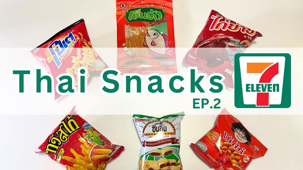 Trying Thai Snacks from 7-Eleven Thailand ep.2