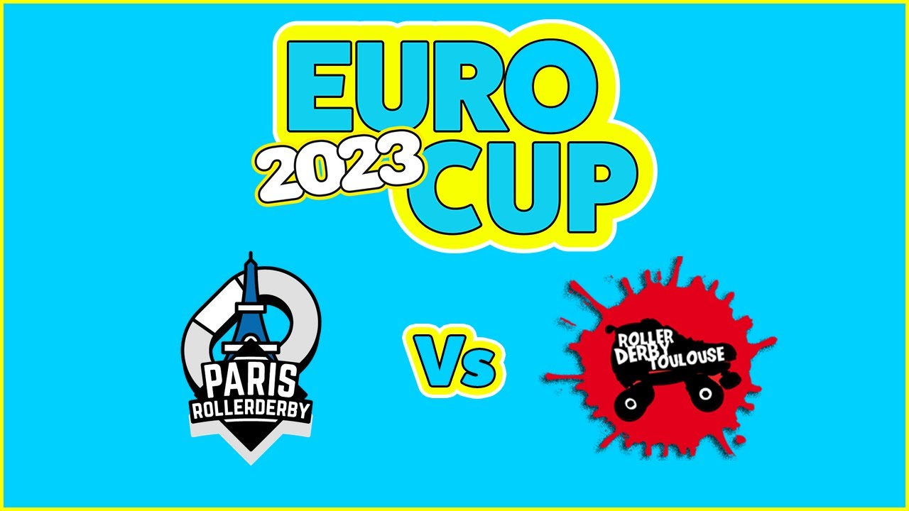 Roller Derby Toulouse Vs Paris Roller Derby - EuroCup 2023 - Game 2