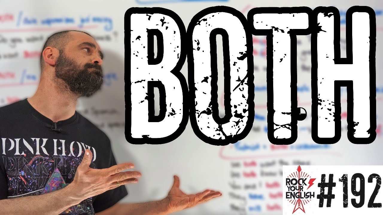 Both | ROCK YOUR ENGLISH #192
