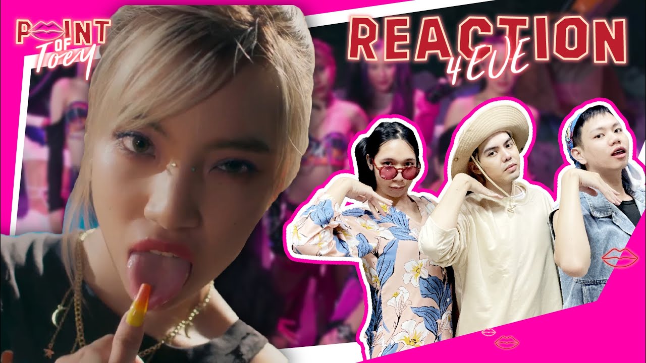 4EVE - 'Booty Bomb' & 'Oohlala!(一二三四)' MV [REACTION]  Point of Toey