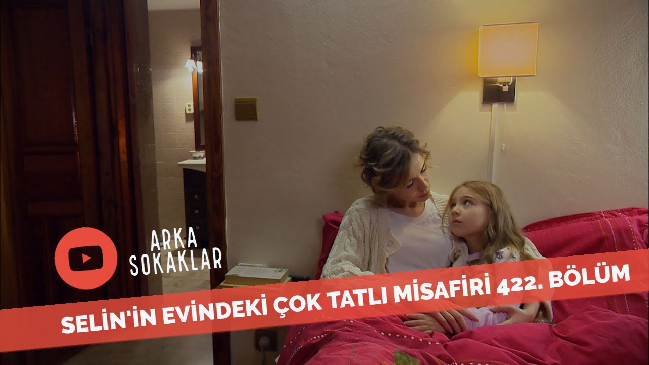 Selin'in Evinde Tatlı Bir Misafiri Var 422. Bölüm