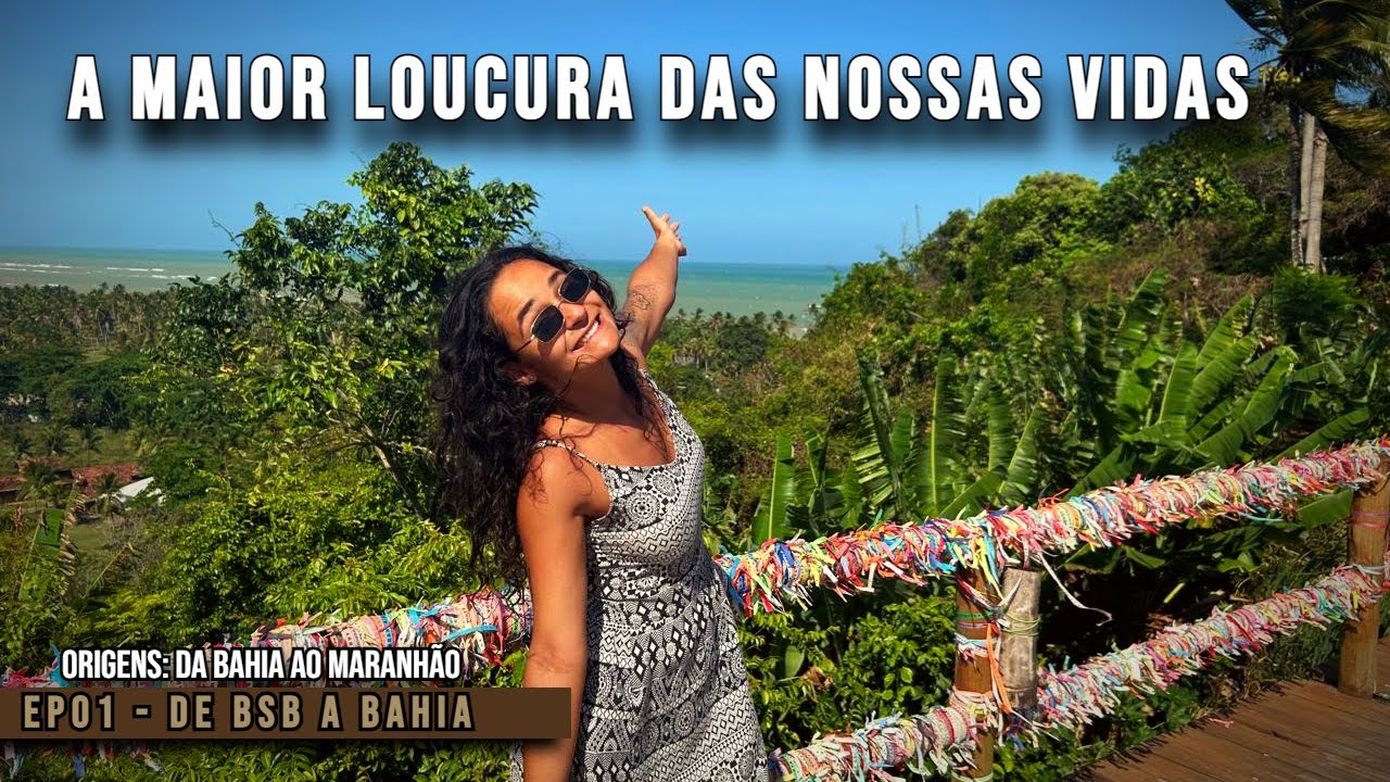 DE BRASÍLIA ATÉ A BAHIA NO NOSSO MOTORHOME