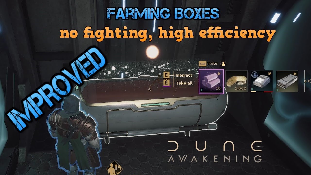 Kisten farmen Version 2, kein kämpfen, hohe Effizienz, Farming Guide | Dune: Awakening