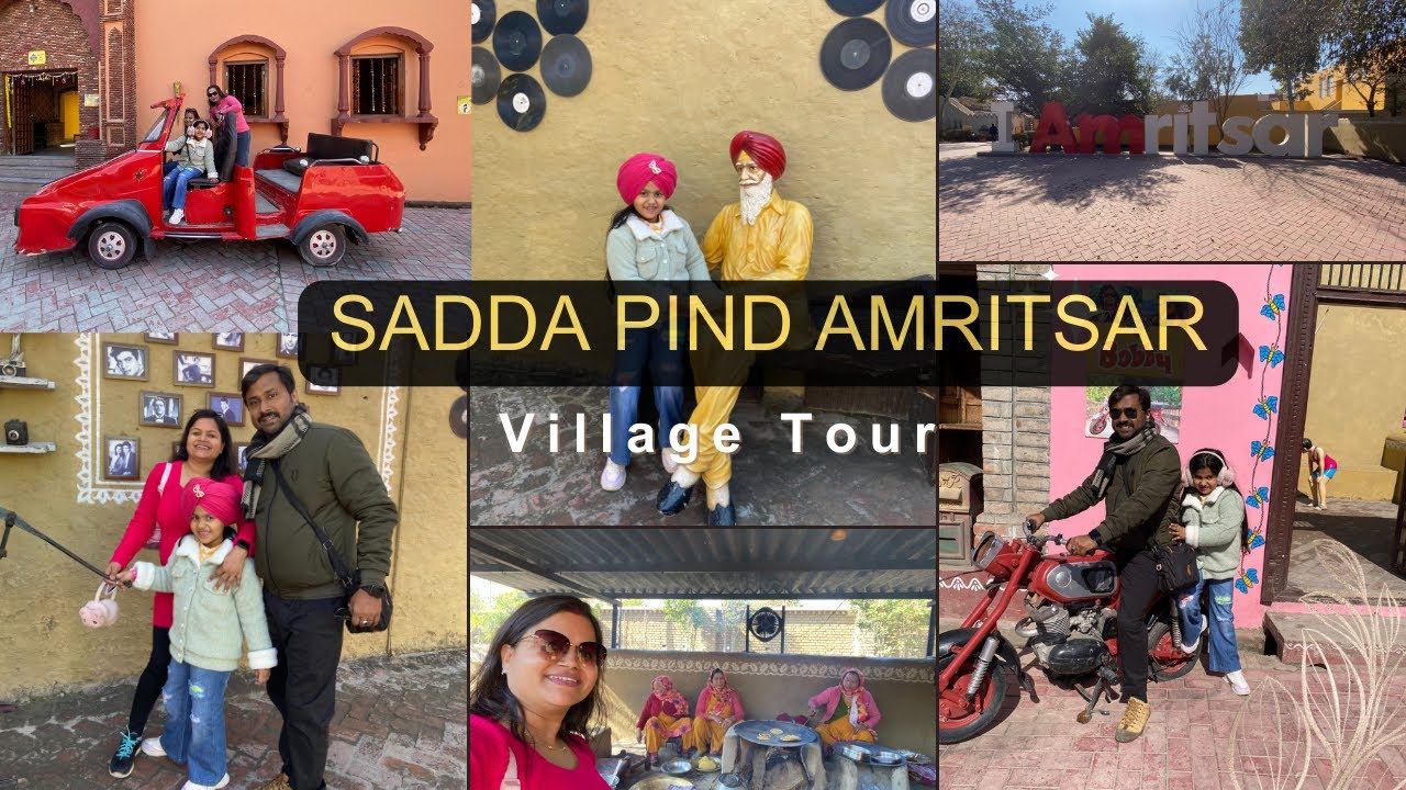 SADDA PIND Amritsar | Village Tour in Punjab | Travel Series Day 3 |SADDA PIND VLOG