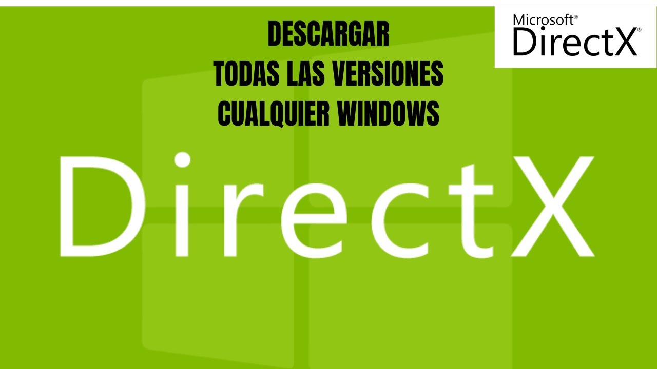 Descargar todos los DirectX 9, 10, 11, 12, para Juegos, bien explicado 2025 para cualquier Windows ✅