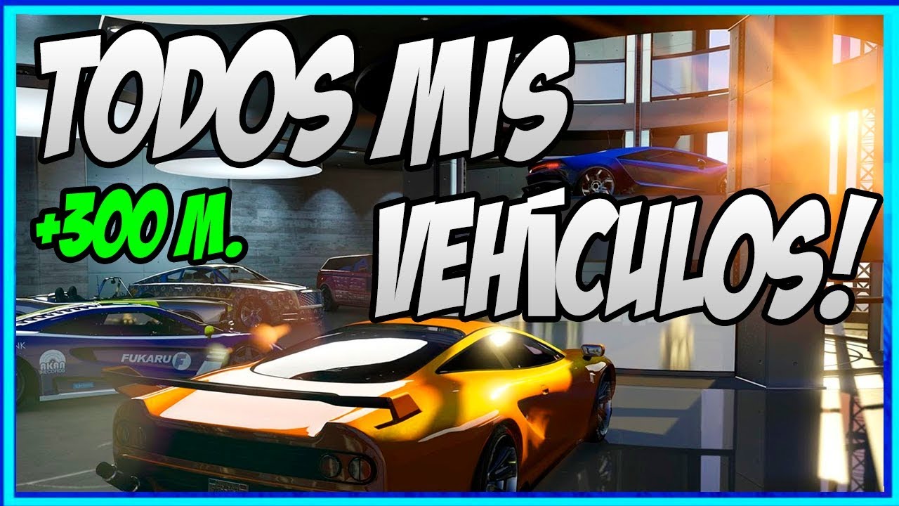 ASÍ SE VEN $300'000,000 MILLONES EN VEHÍCULOS | GTA ONLINE