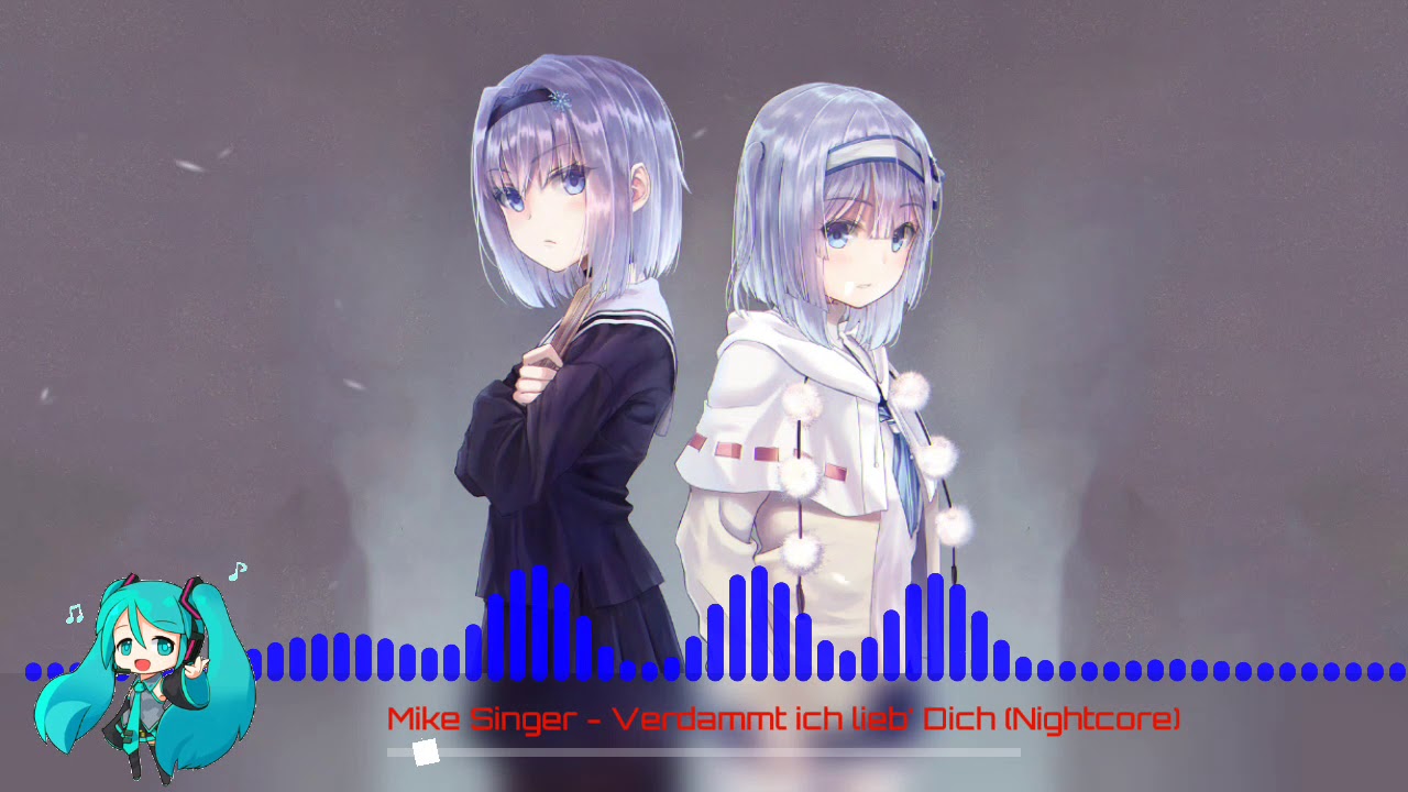 Mike Singer - Verdammt ich lieb' Dich (Nightcore)