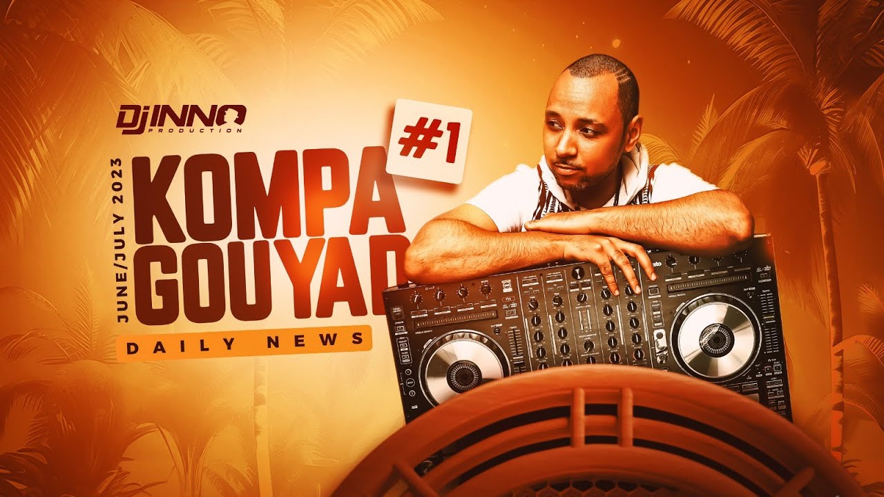 KOMPAGOUYAD NEWS: KONPA & GOUYAD 2024 HIGHLIGHTS!