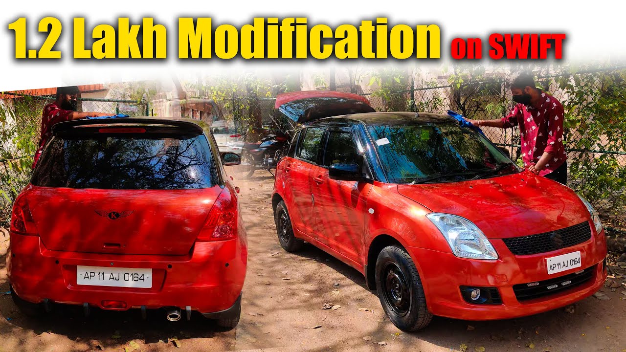 1,20,000 Lakh Modification On 12 years OLD Swift | Episode-4 |
