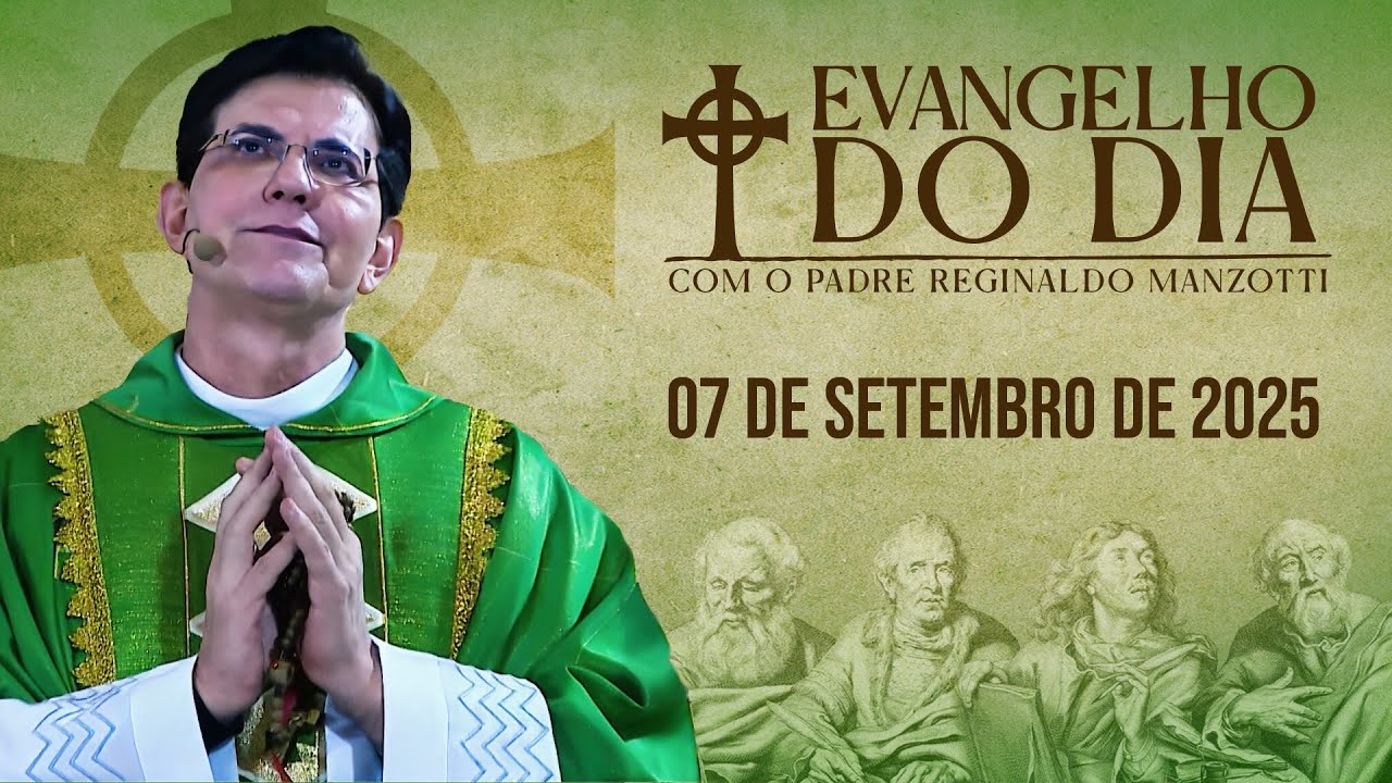 EVANGELHO DO DIA 07/09/2025 | Lc 14, 25 - 33 | @PadreManzottiOficial