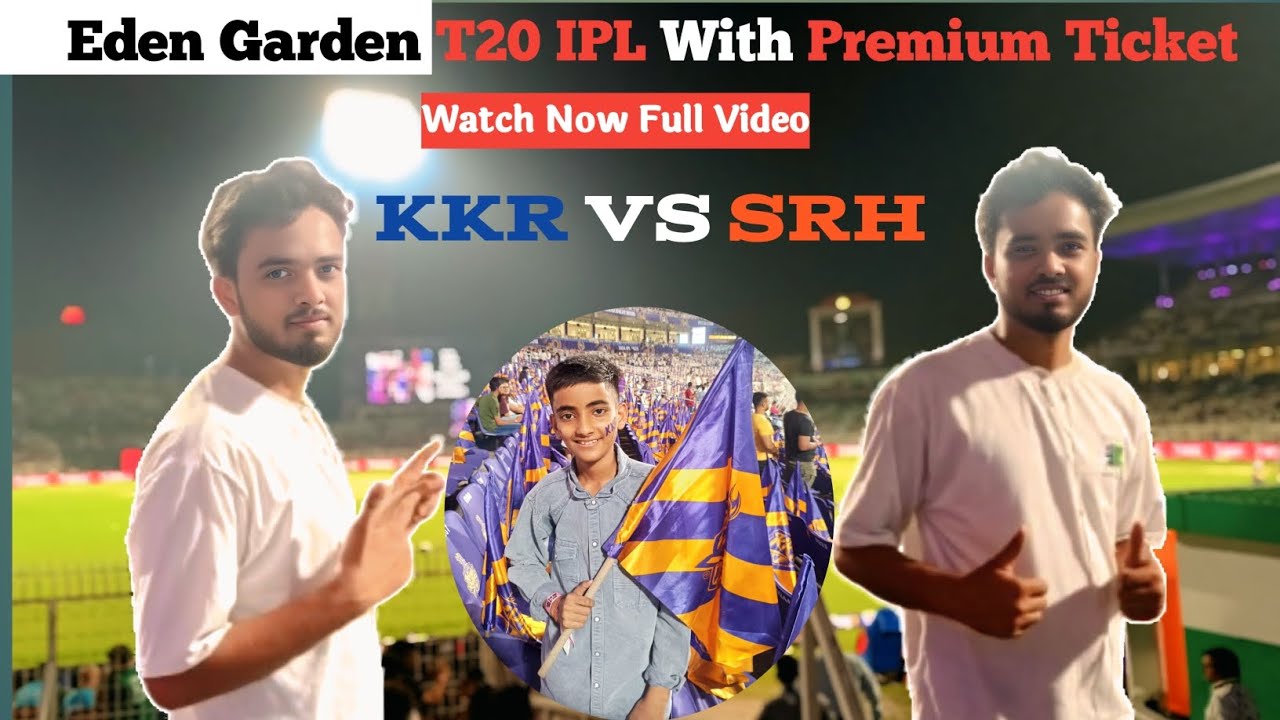 L Block Premium ||Eden Garden kolkata|| KKR vs SRH || Explore Free food & drinks#kolkata#viralvideo