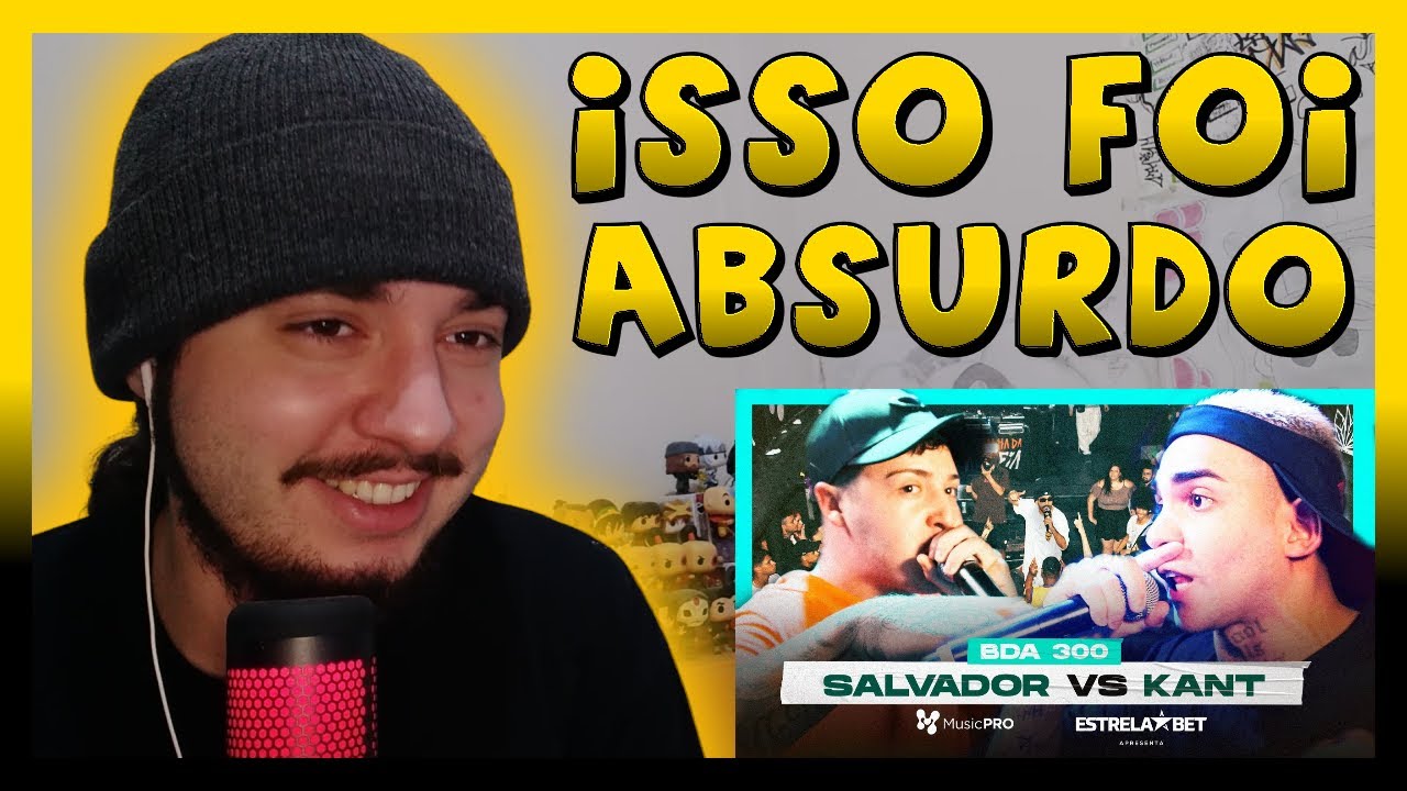 (PEG0U F0G0) SALVADOR X KANT | SEMIFINAL | 300ª Batalha da Aldeia | REACT BAUEB