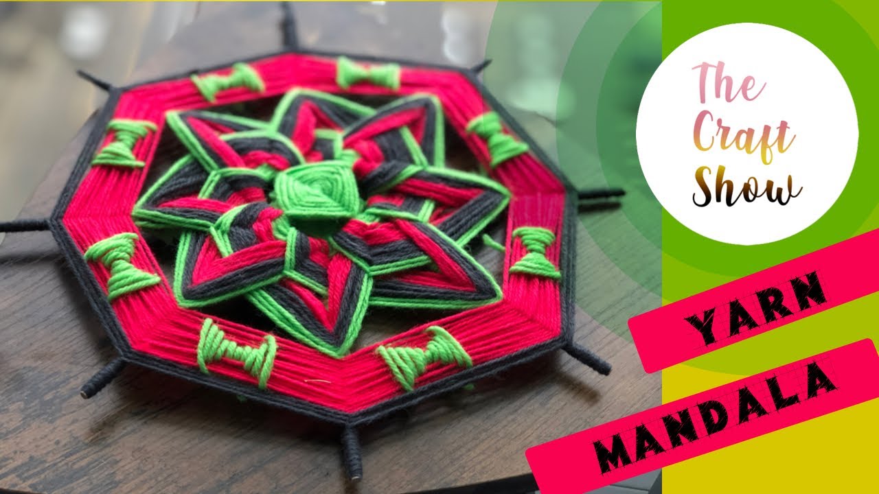 Yarn Mandala Tutorial || God's Eye || Ojo De Dios || The Craft Show