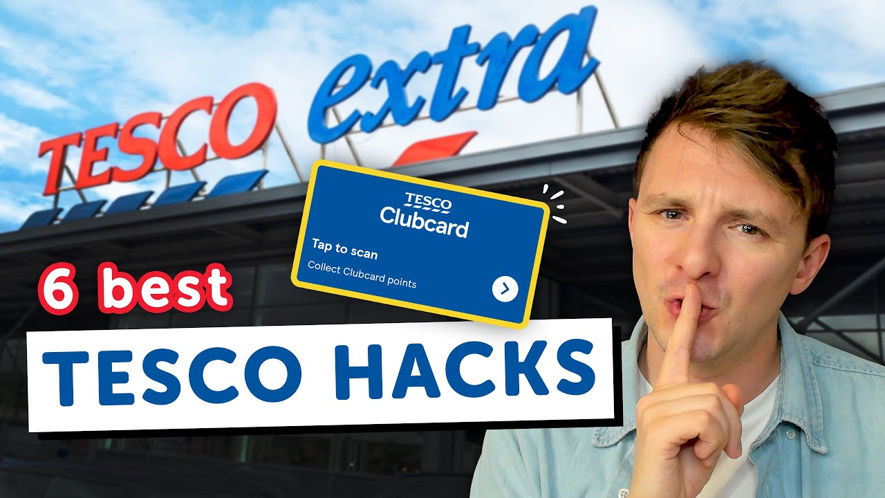 6 BEST Tesco hacks to save money