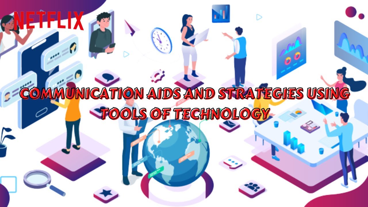 COMMUNICATION AIDS AND STRATEGIES USING TOOLS OF TECHNOLOGY  (PURCOM) VIDEO PRESENTAION