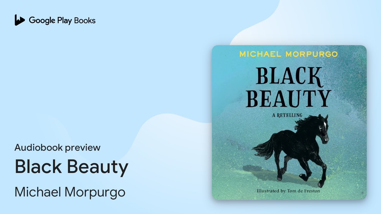 Black Beauty by Michael Morpurgo · Audiobook preview