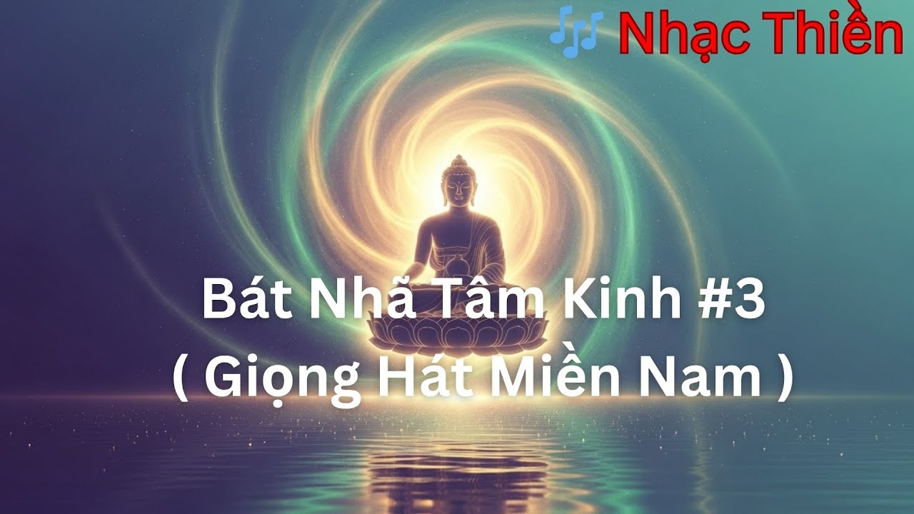 Bát Nhã Tâm Kinh #3 | Giọng Hát Miền Nam Tha Thiết! | (Heart Sutra) | Hannya shingyō 般若心経🙏 🙏 🙏