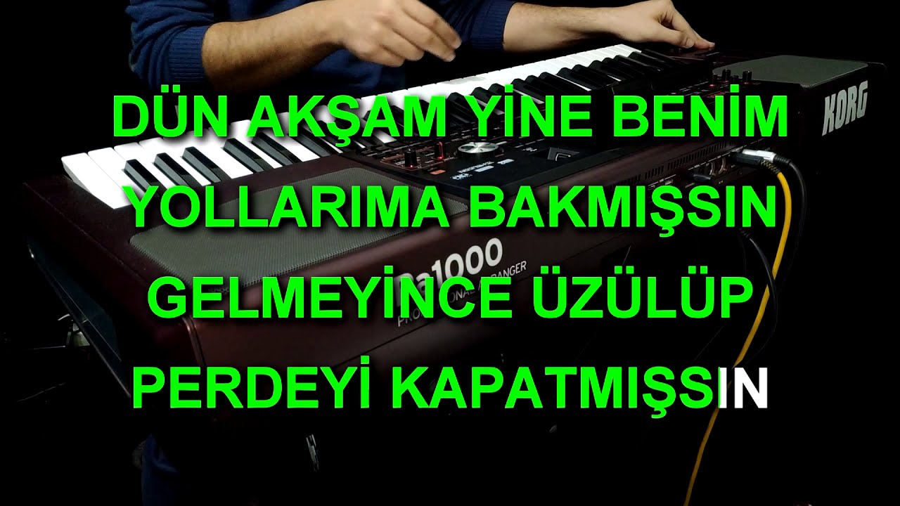 EBRU GÜNDEŞ SENİN OLMAYA GELDİM KARAOKE   KORG PA1000