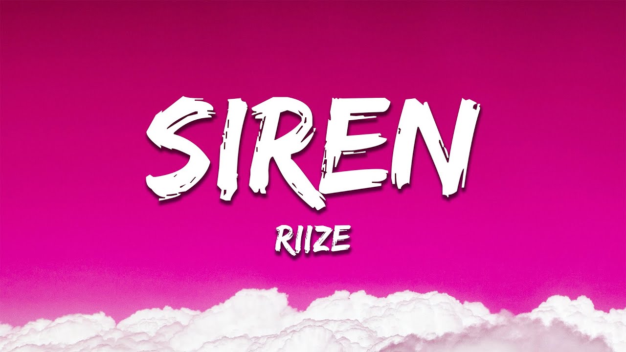 RIIZE - Siren (Lyrics)