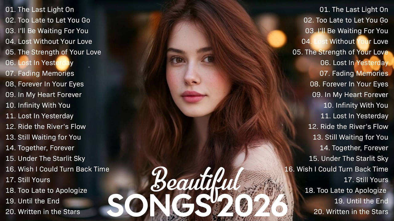 Best Love Songs 2026 ✨ Romantic Soft Hits &ndash; Beautiful & Emotional Songs vol 1