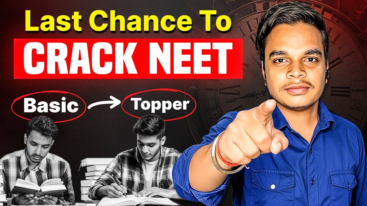 Didn’t Study Till Now? 😱 NEET 2026 Last Chance Strategy Explained