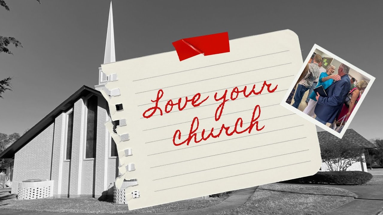 Love Your Church: Welcoming - 1/11/2026