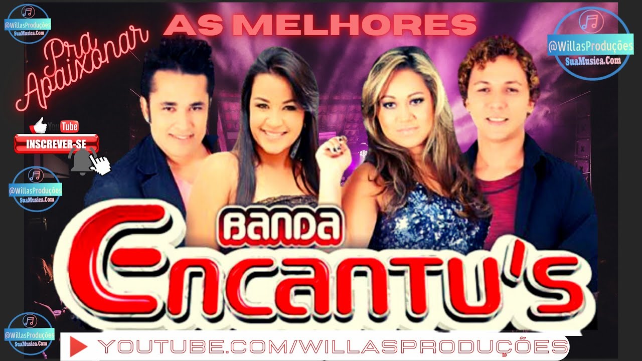 Banda Encantu´s Seleção Melhores @WillasProduções