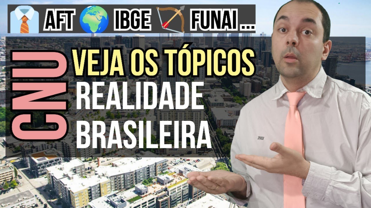 OFICIAL: Conheça os Tópicos de Realidade Brasileira que Estarão no Concurso CNU
