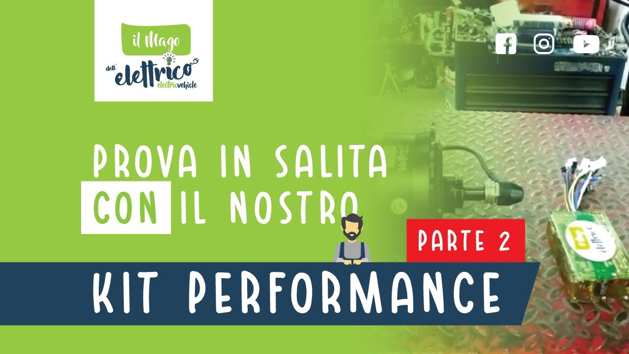 Test salita CON il NOSTRO Kit Performance - Parte 2