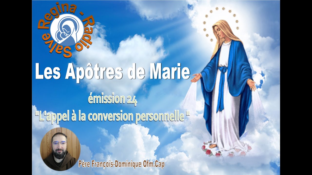 Les Apôtres de Marie émission 24