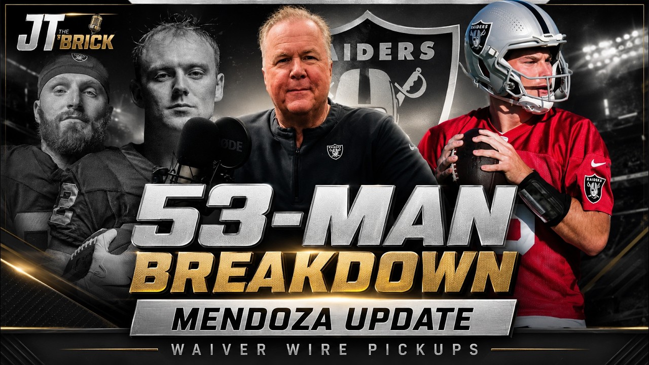Разбор состава Raiders из 53 человек + новости о Фернандо Мендозе и переходы через список отказов...