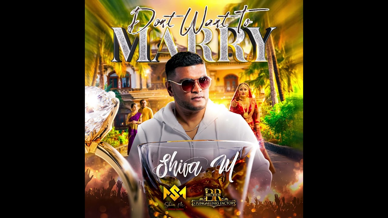 Shiva M- Doh Want To Marry (Official Audio)