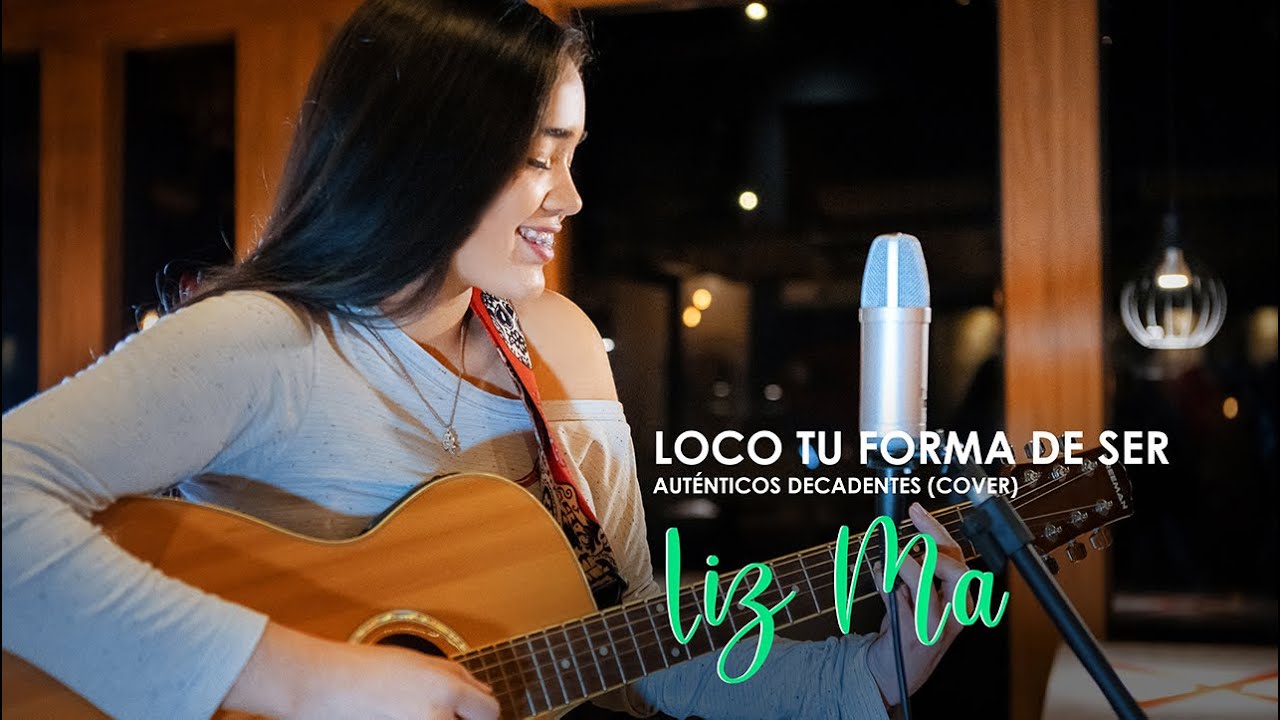 Loco tu forma de ser - Auténticos Decadentes (cover)